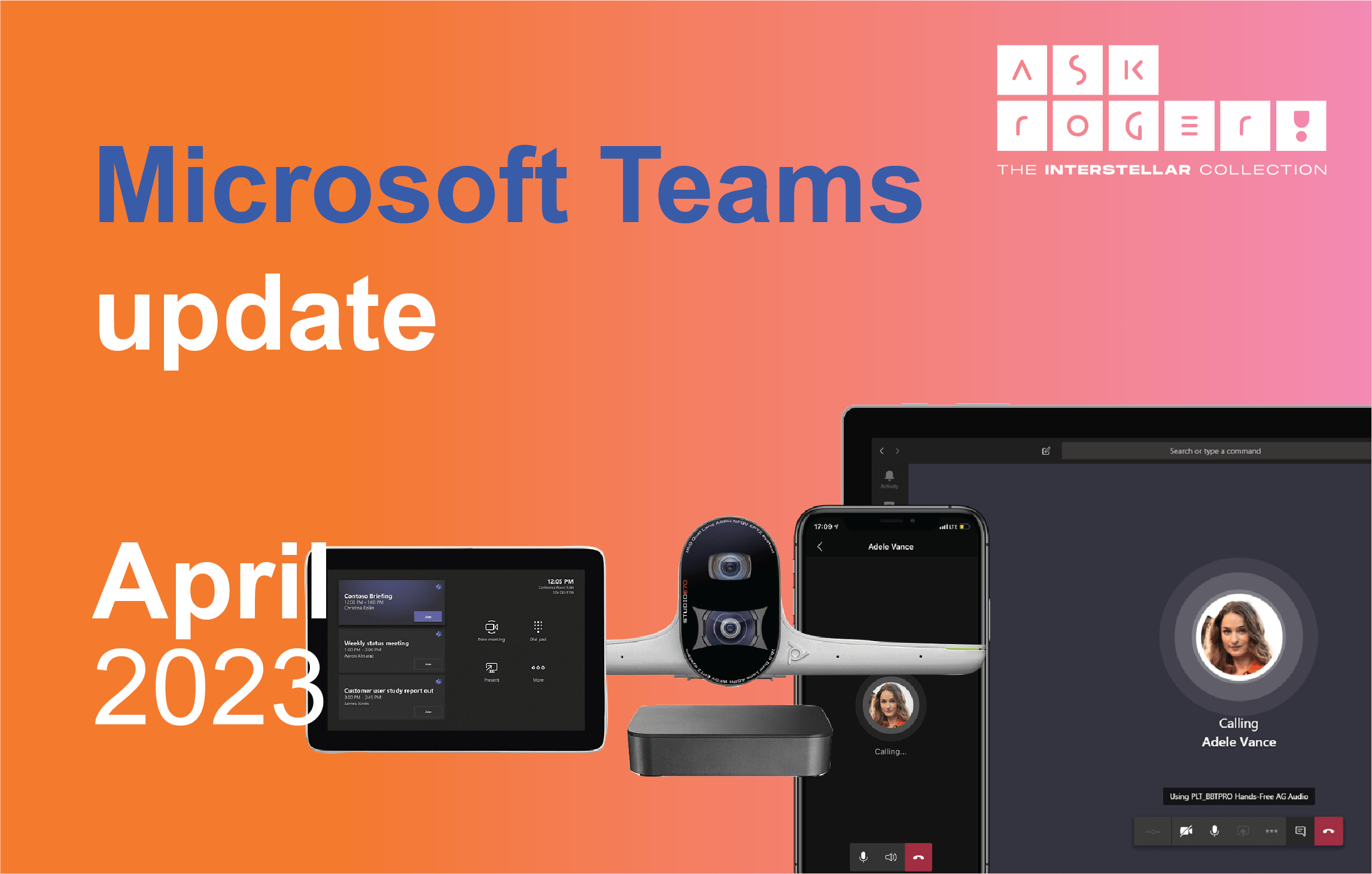 De nieuwe Microsoft Teams UI in de Teams update van april Ask Roger!